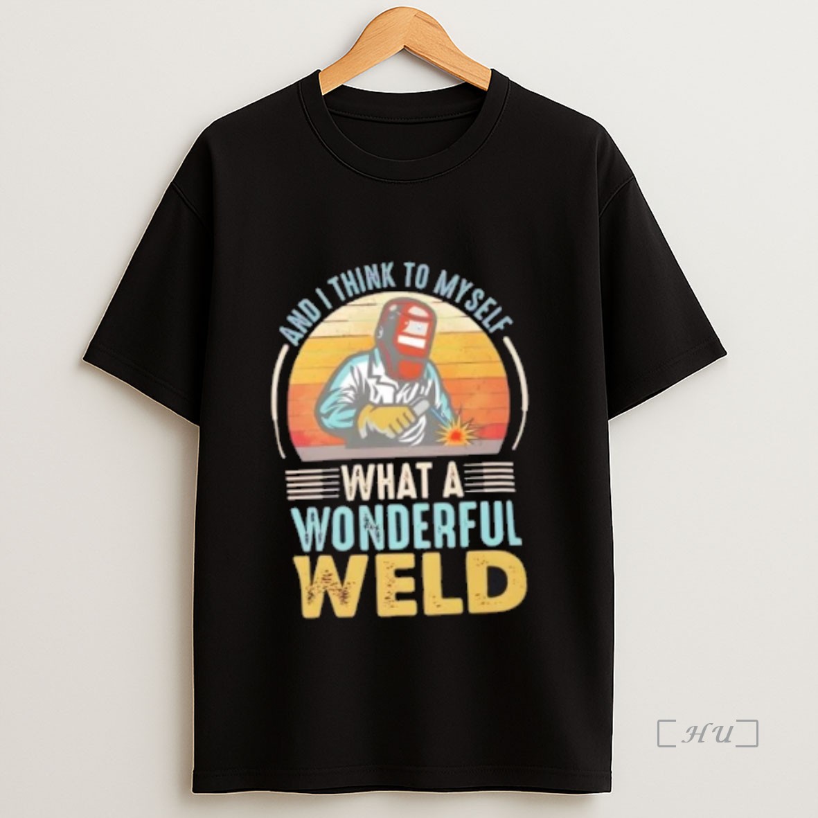 Officials What A Wonderful Weld Funny Welder Vintage Premium Shirt Sweatshirt Tee