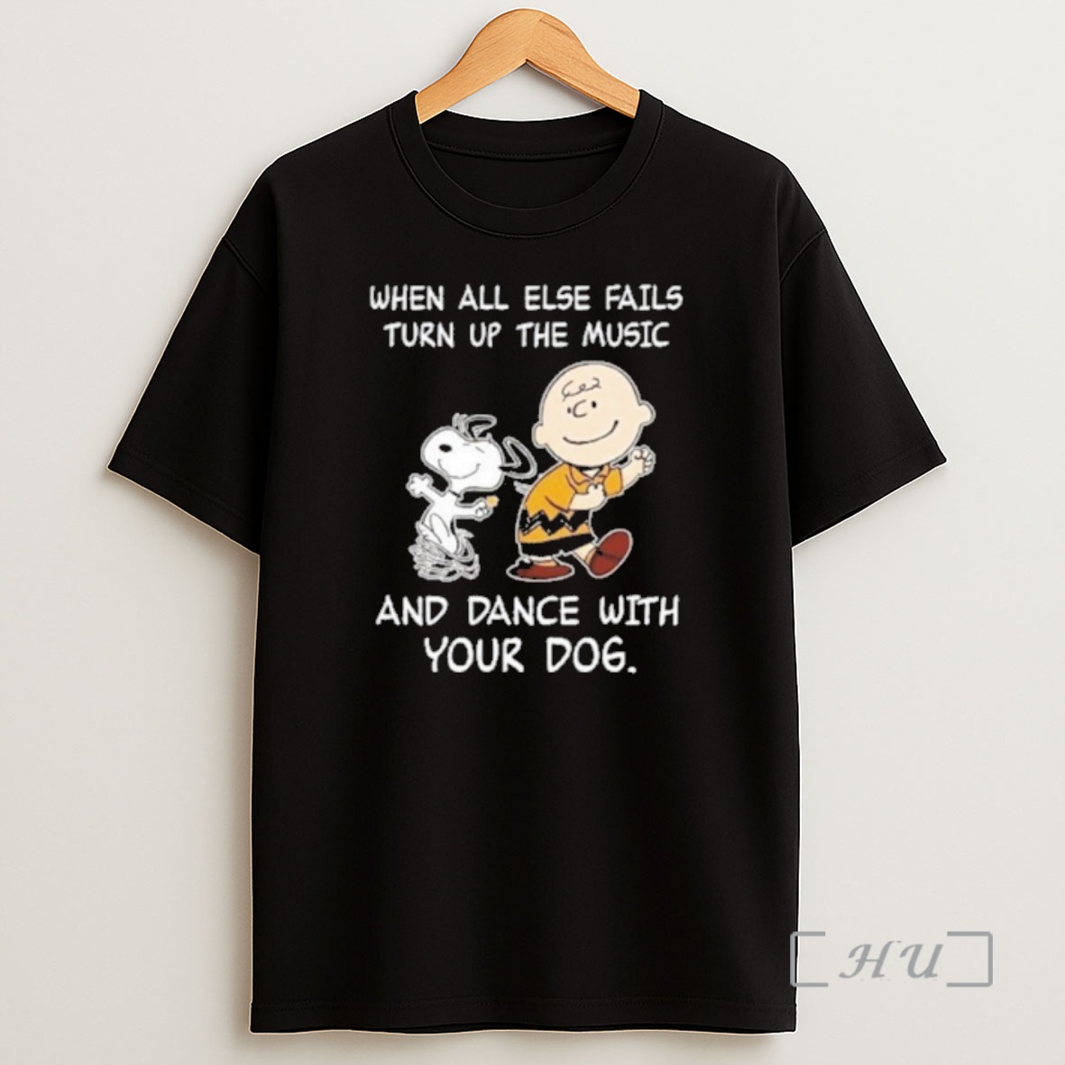 Officials When All Else Fails Turn Up The Music And Dance With Your Dog Shirt Sweatshirt Tee
