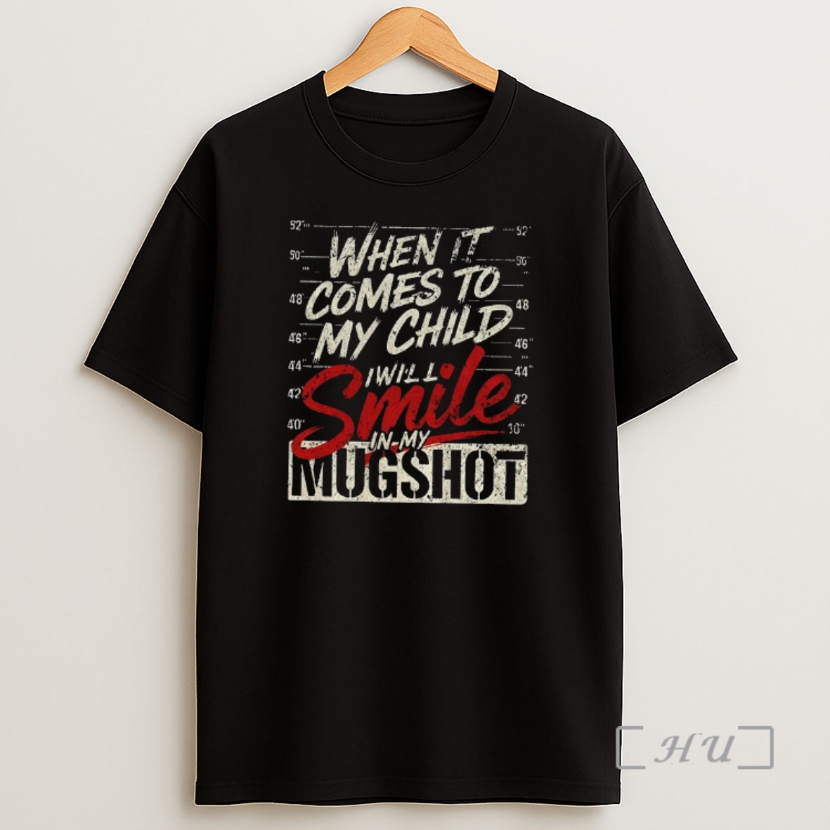 Officials When It Comes To My Children I Will Smile In My Mugshot Premium Shirt Sweatshirt Tee