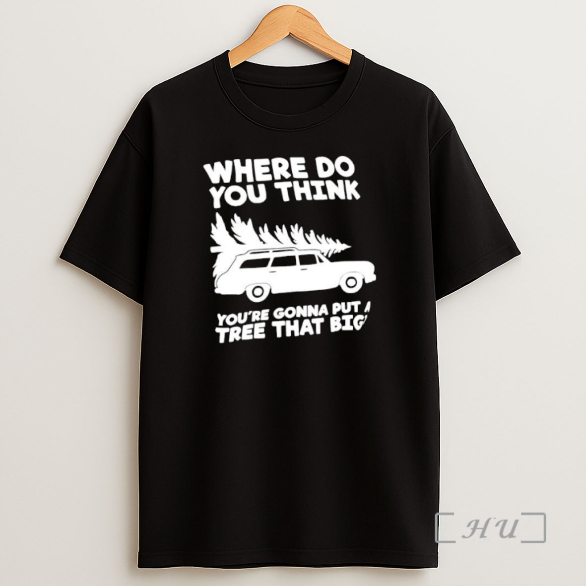Officials Where Do You Think Youre Gonna Put A Tree That Big Shirt Sweatshirt Tee