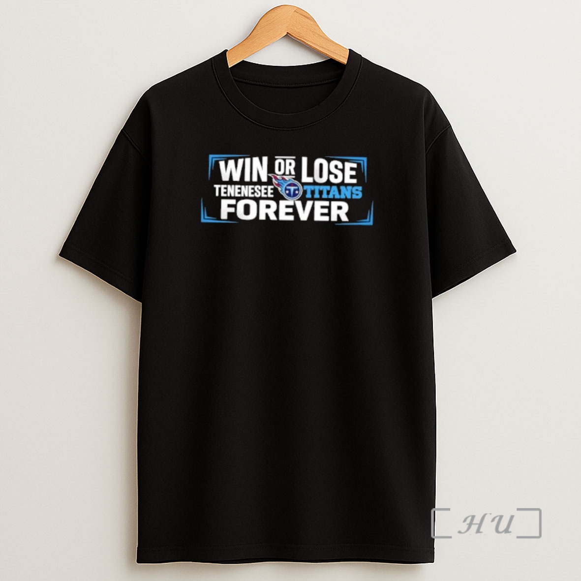 Officials Win Or Lose Tennessee Titans Forever Shirt Sweatshirt Tee