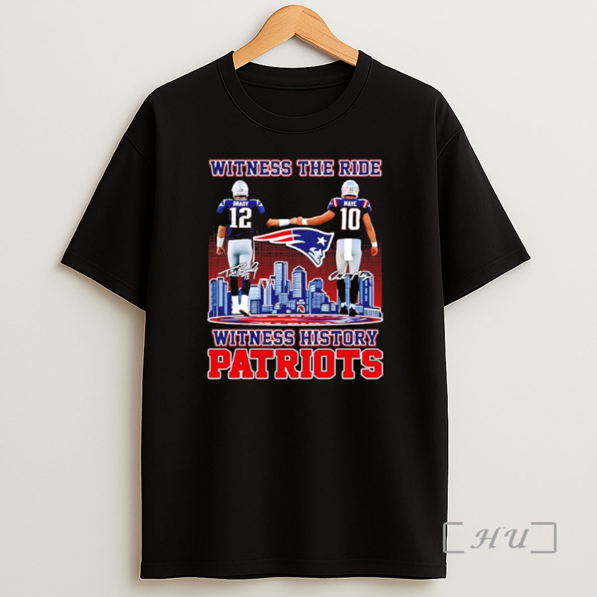 Officials Witness The Rise Witness History Brady And Maye New England Patriots Signatures Premium Shirt Sweatshirt Tee