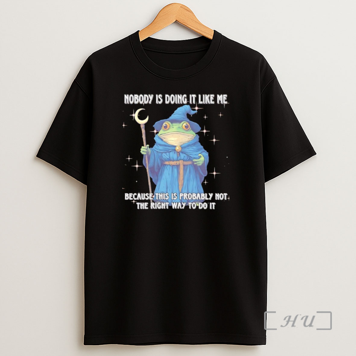 Officials Wizard Frog Nobody Is Doing It Like Me Because This Is Probably Not The Right Way To Do It Christmas Shirt Sweatshirt Tee