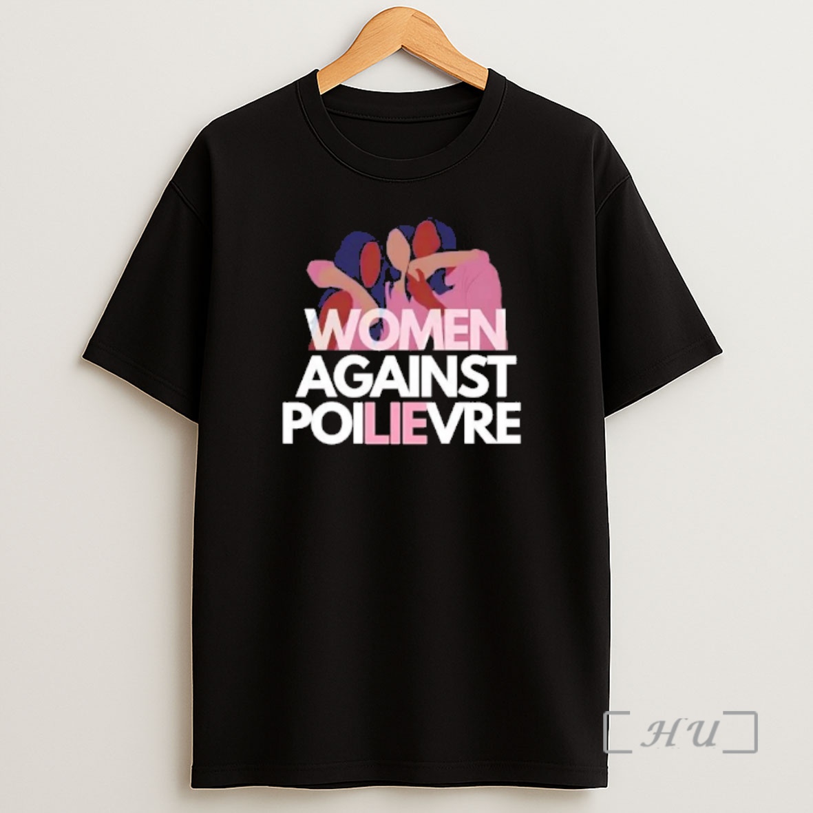 Officials Women Against Poilievre Lie Shirt Sweatshirt Tee