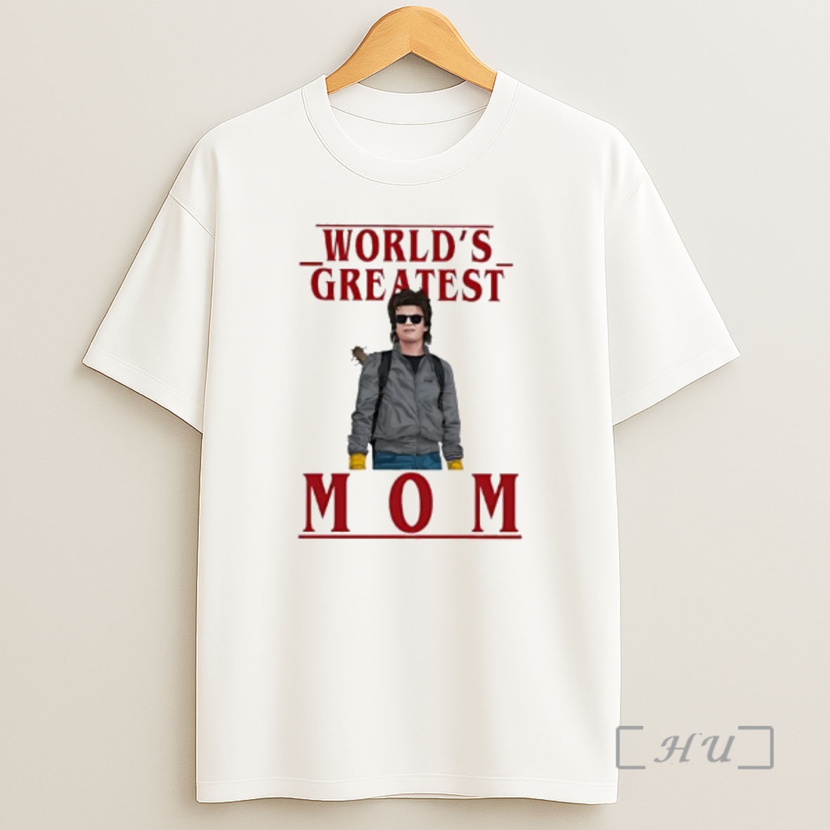 Officials Worlds Greatest Mom Steve Harrington Stranger Things Character Shirt Sweatshirt Tee
