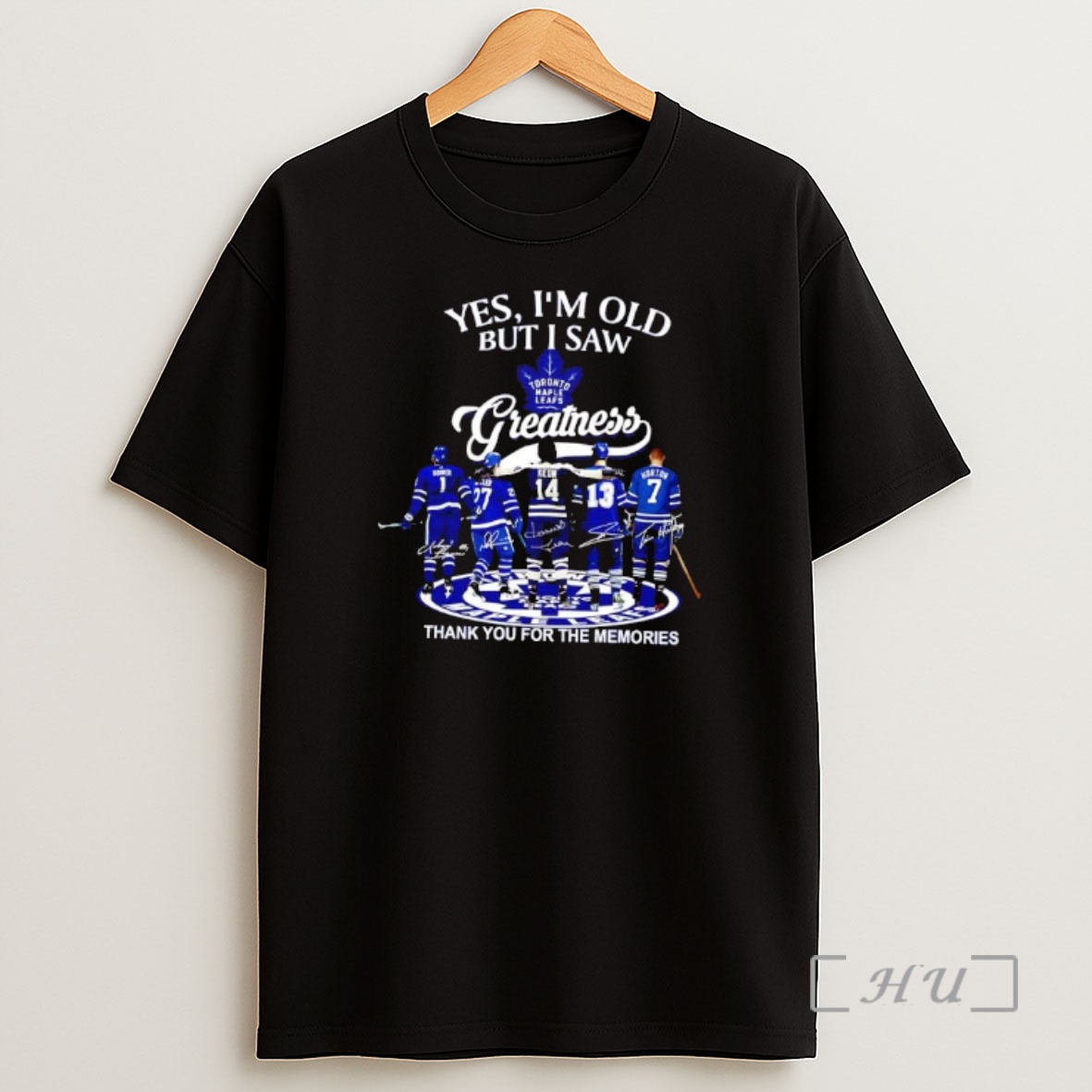 Officials Yes Im Old But I Saw Toronto Maple Leafs Greatness 2025 Signatures Shirt Sweatshirt Tee