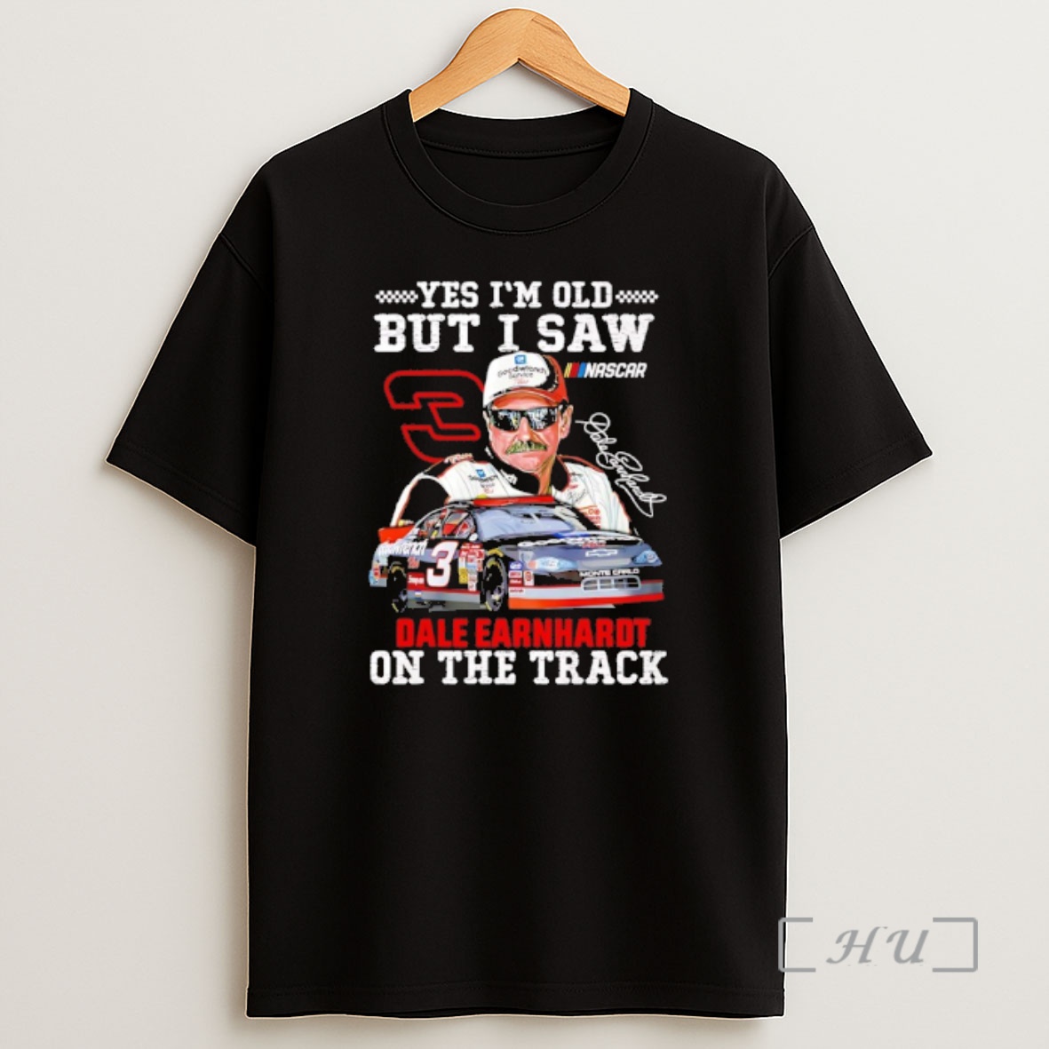 Officials Yes Im Old But I Saw Dale Earnhardt Sr One The Track Shirt Sweatshirt Tee