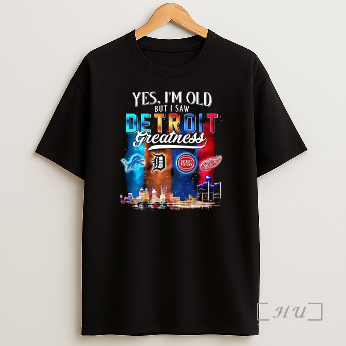 Officials Yes Im Old But I Saw Detroit Greatness Sports Team Logo Water Reflection Premium Shirt Sweatshirt Tee
