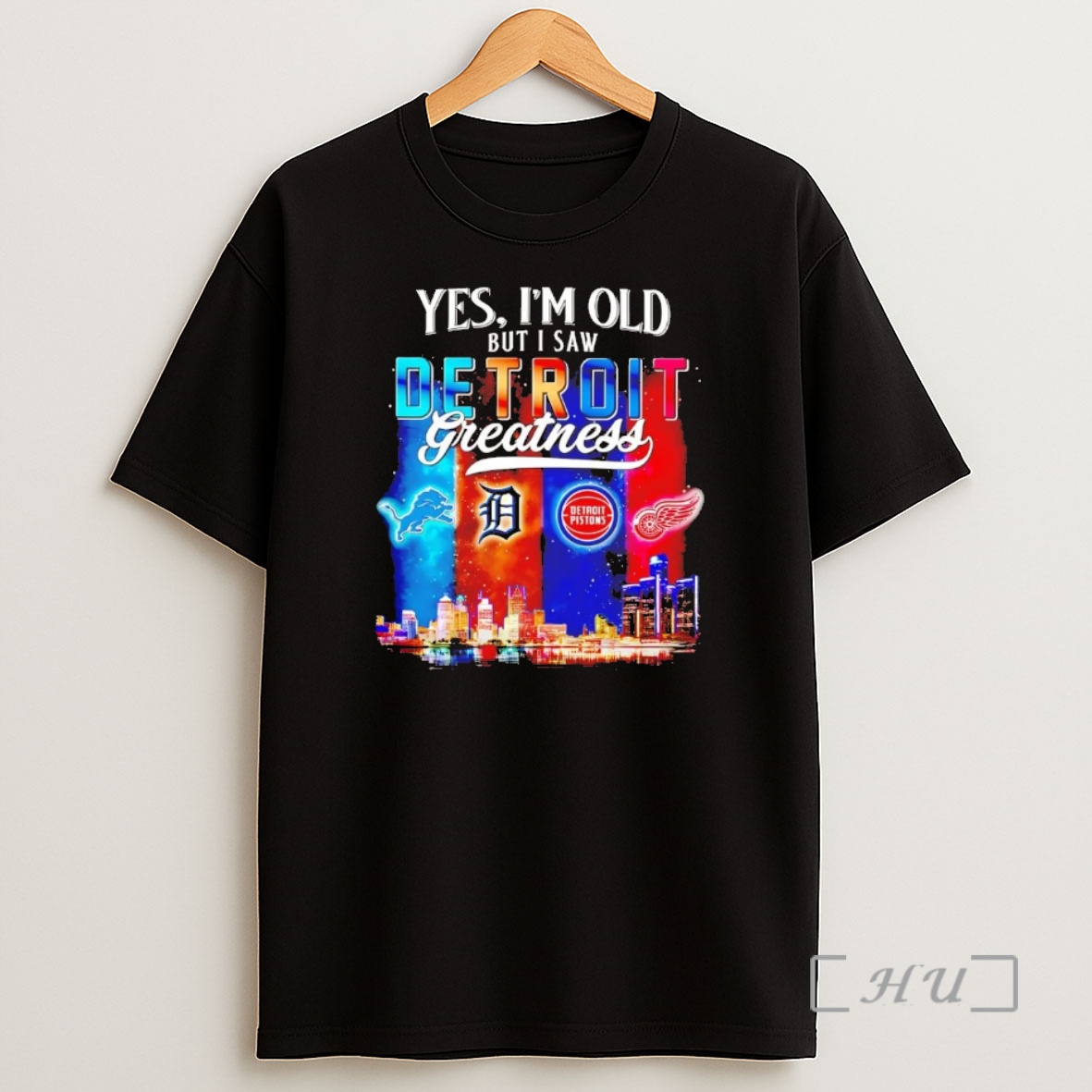 Officials Yes Im Old But I Saw Detroit Sports Teams Greatness Chriast Premium Shirt Sweatshirt Tee