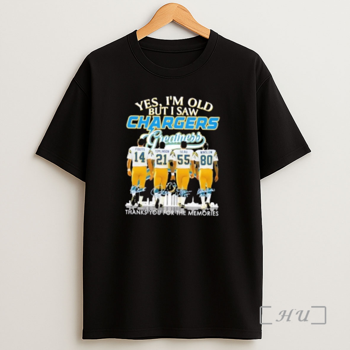 Officials Yes Im Old But I Saw Los Angeles Chargers Greatness Fouts Tomlinson Seau Winslow Thank You For The Memories Skyline Shirt Sweatshirt Tee