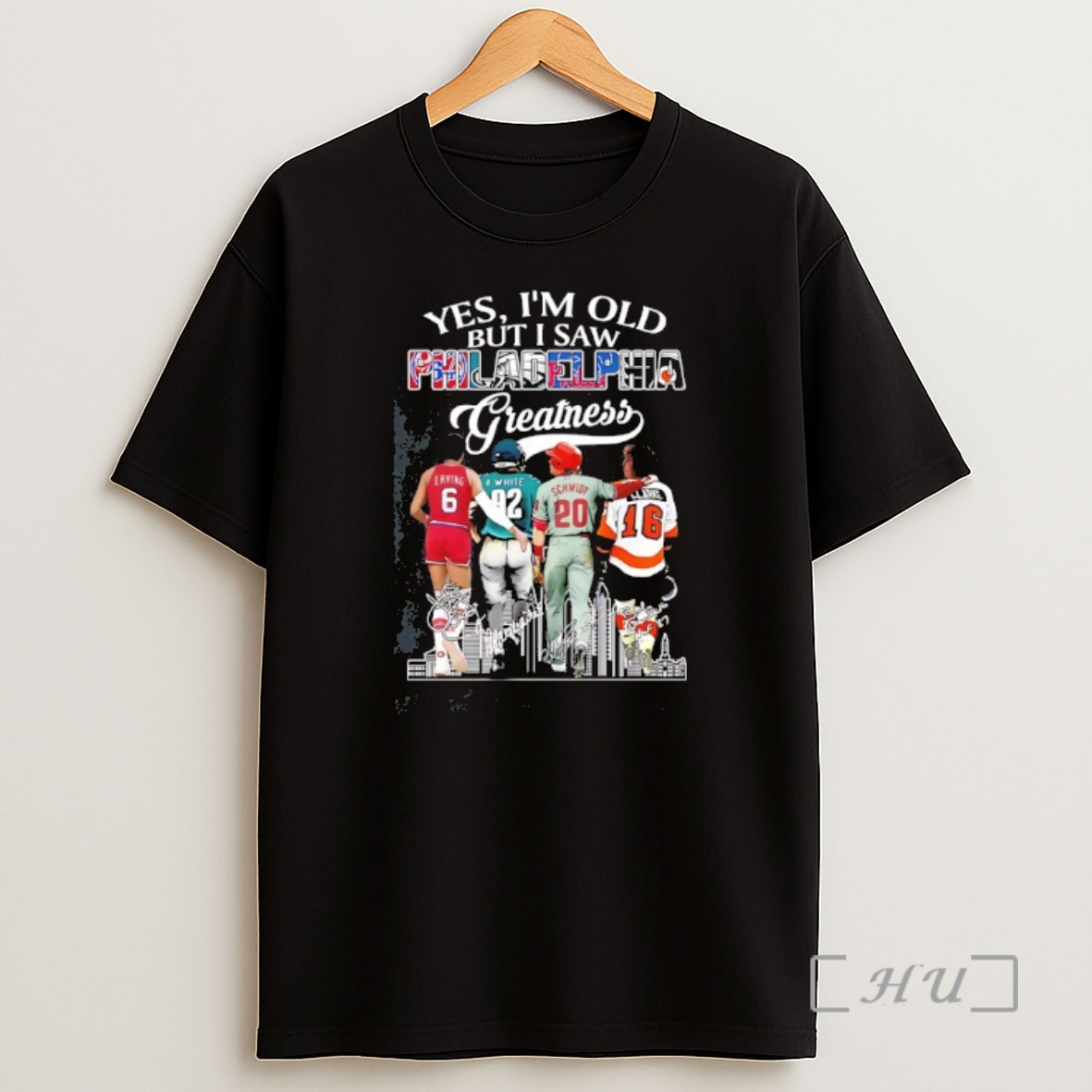 Officials Yes Im Old But I Saw Sports In Philadelphia Greatness Signatures Premium Shirt Sweatshirt Tee