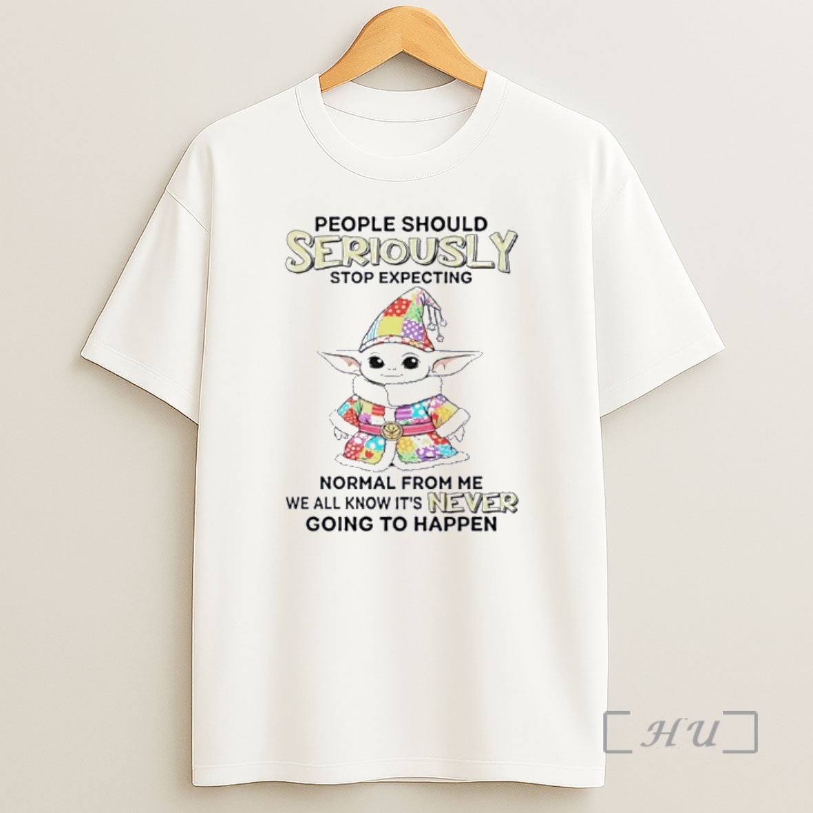 Officials Yoda People Should Seriously Stop Expecting Normal From Me Shirt Sweatshirt Tee