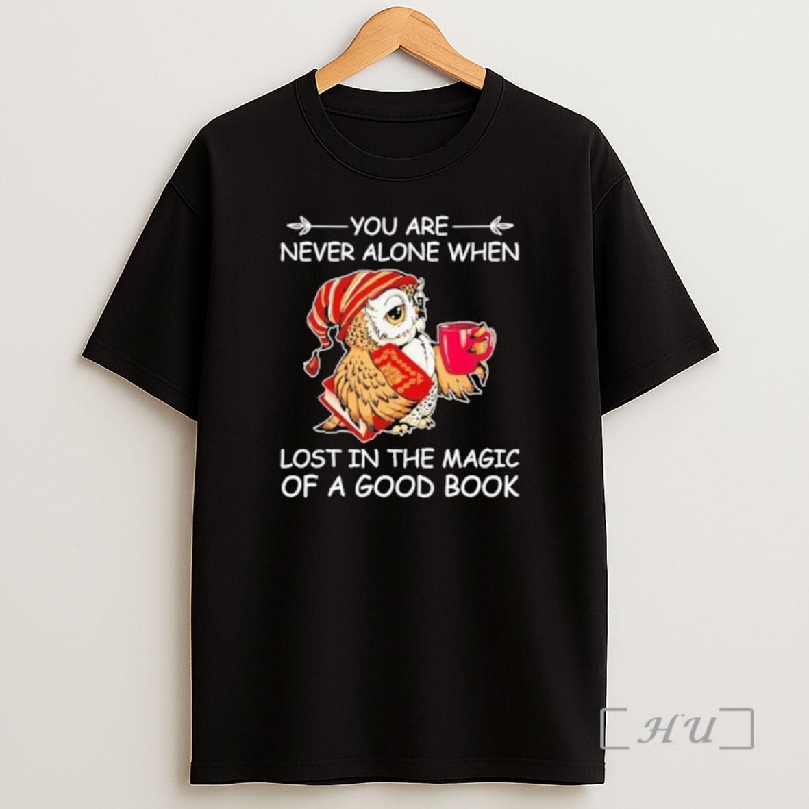 Officials You Are Never Alone When Lost In The Magic Of A Good Book Shirt Sweatshirt Tee