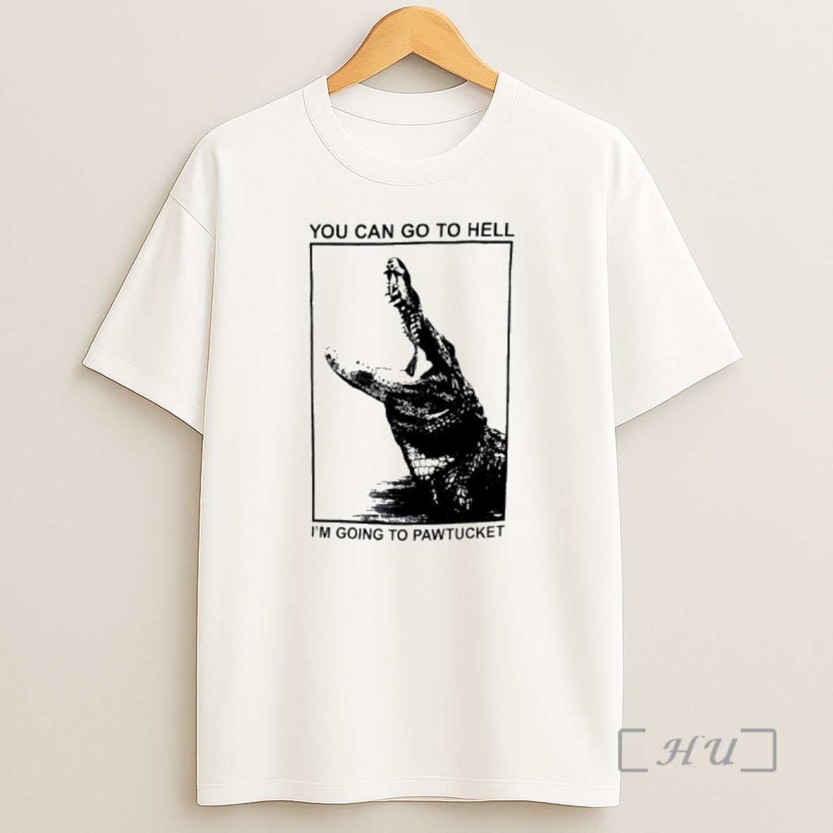 Officials You Can Go To Hell Im Going To Pawtucket Alligator Shirt Sweatshirt Tee
