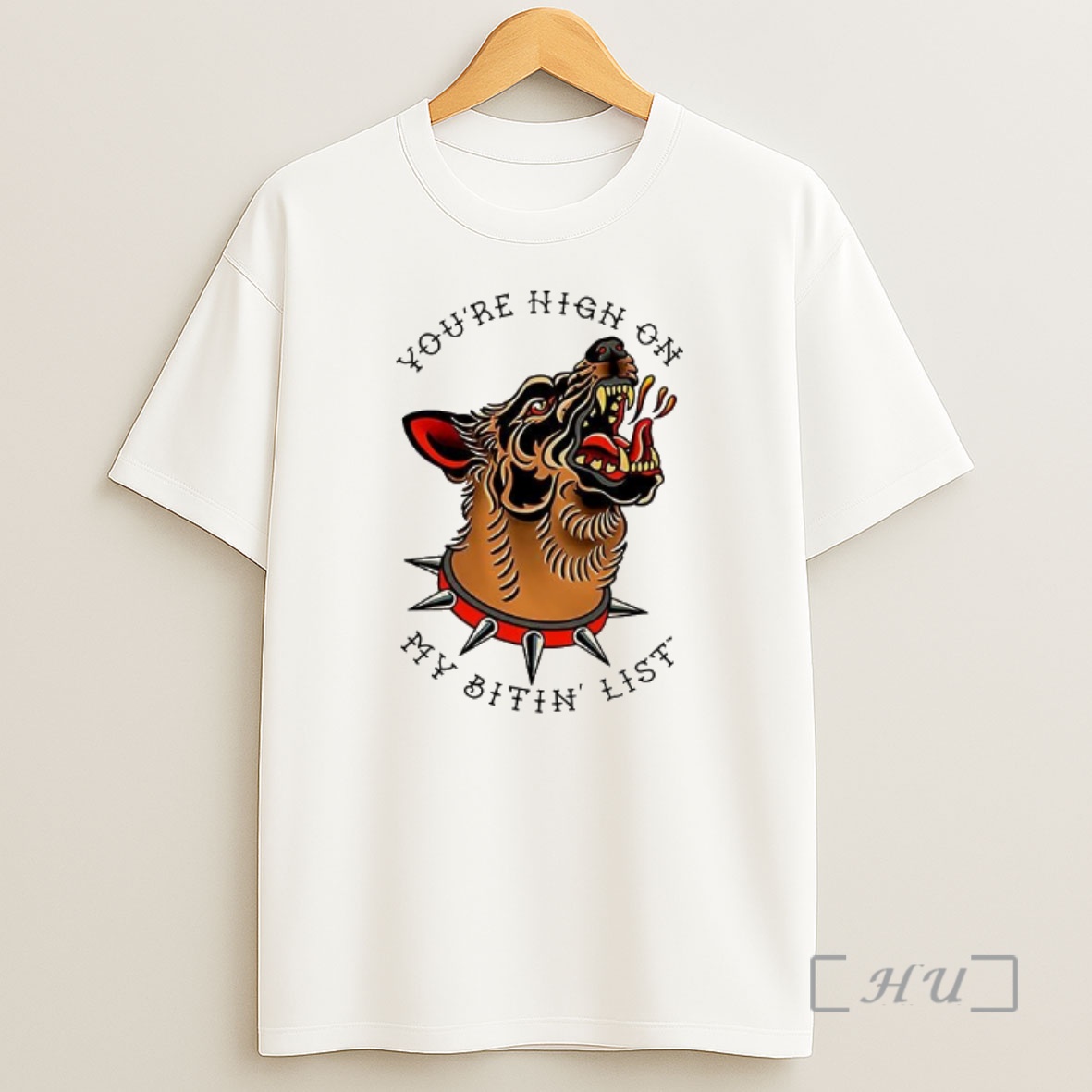 Officials Youre High On My Bitin List Dog Premium Shirt Sweatshirt Tee