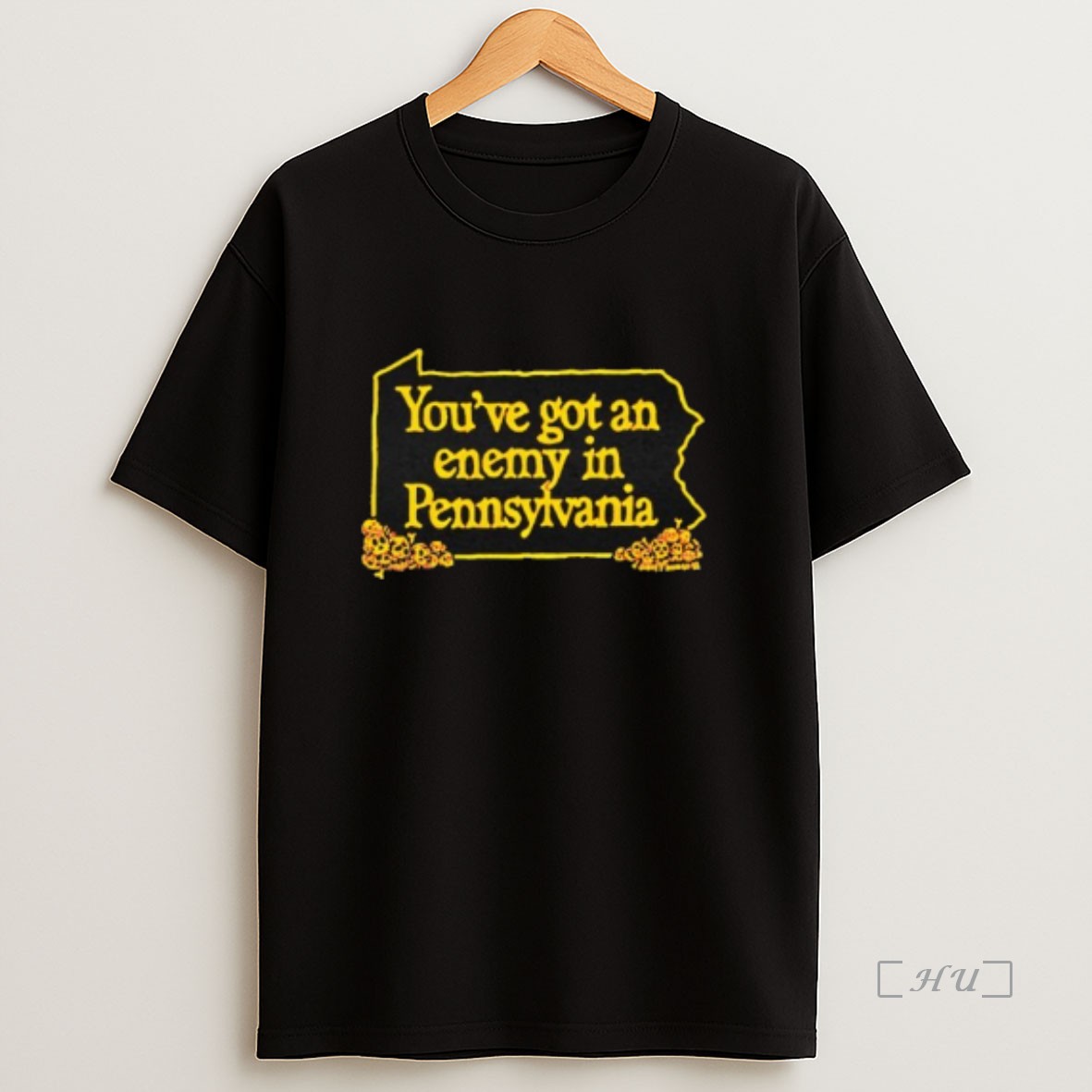 Officials Youve Got An Enemy In Pennsylvania Premium Shirt Sweatshirt Tee