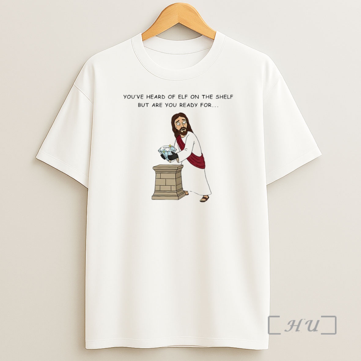 Officials Youve Heard Of Elf On The Shelf But Are You Ready For Christ On A Heist Circle Premium Shirt Sweatshirt Tee
