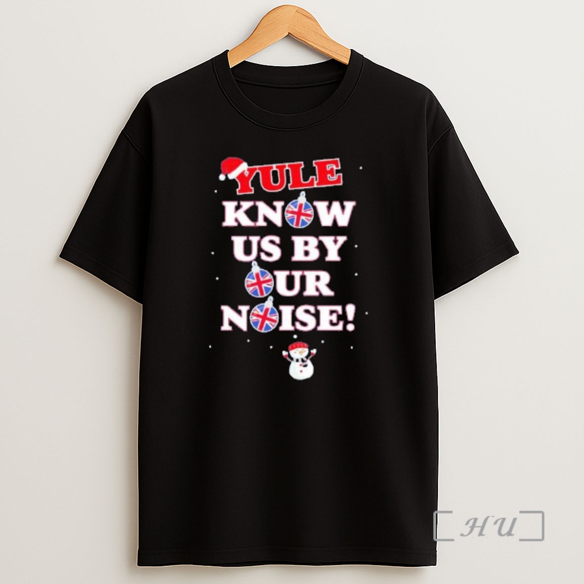 Officials Yule Know Us By Our Noise Premium Shirt Sweatshirt Tee