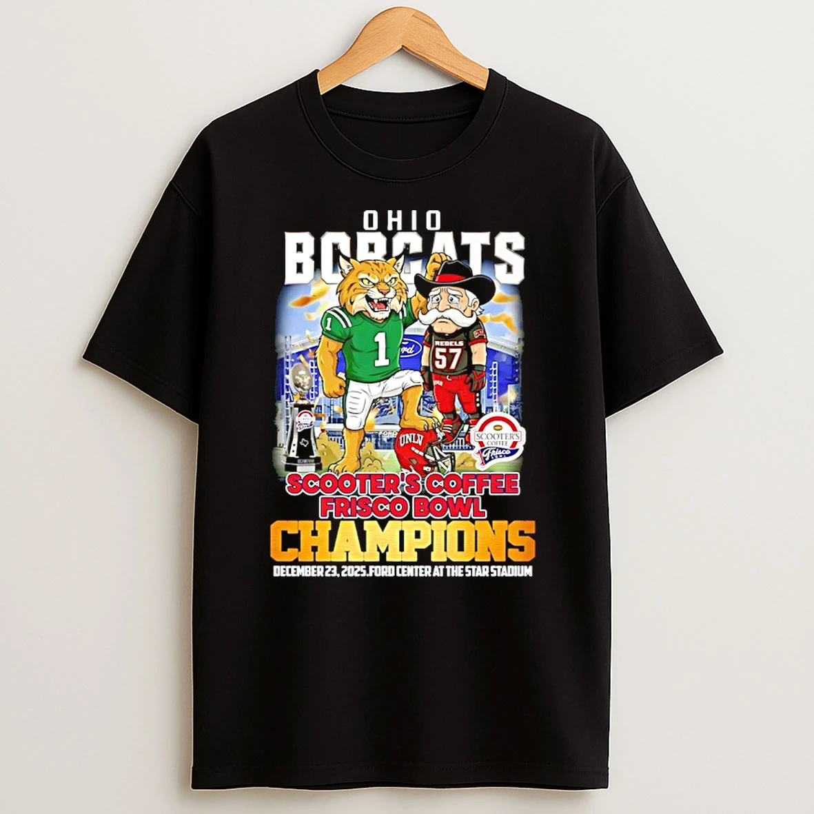 Ohio Bobcats Beat Unlv Rebels 2025 Scooters Coffee Frisco Bowl Champions Mascot Shirts