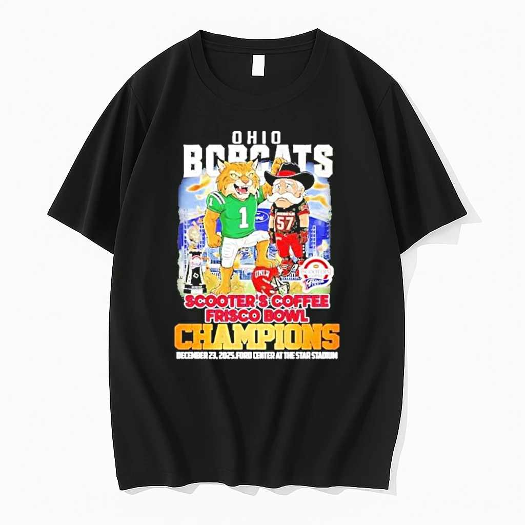 Ohio Bobcats Mascot Beat Unlv Rebels 2025 Scooters Coffee Frisco Bowl Champions Shirts