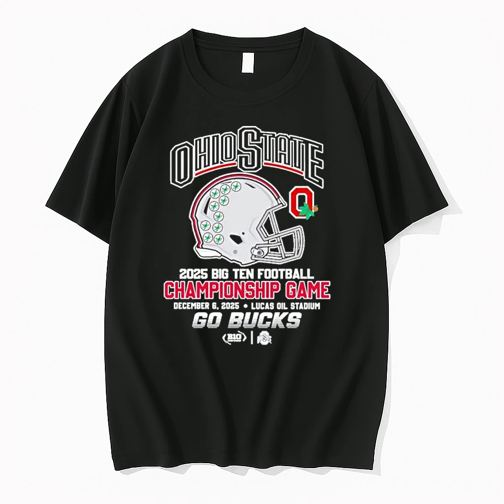 Ohio State Buckeyes 2025 Big 10 Football Championship Game Go Bucks Shirts