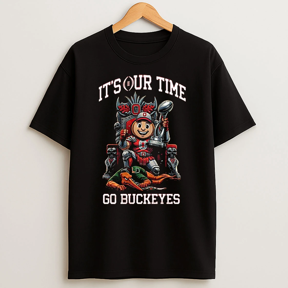 Ohio State Buckeyes Ncaa 2025 2026 Cotton Bowl Champions The Kings Mascot Its Our Time Go Buckeyes Shirts