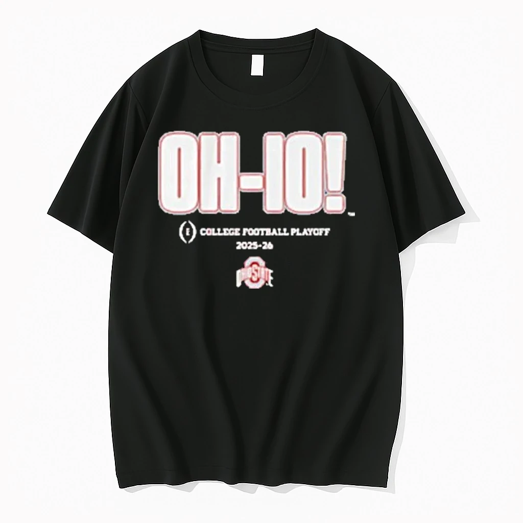 Ohio State Buckeyes Ncaa 2025 2026 Oh Io College Football Playoff Team Slogan Shirts