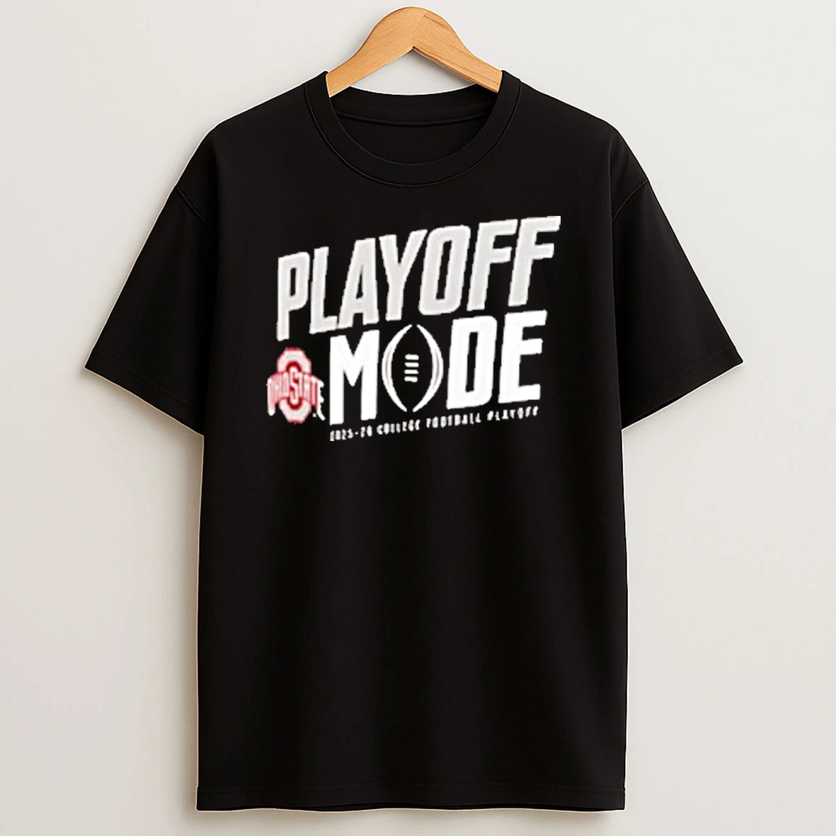 Ohio State Buckeyes Playoff Mode 2025 2026 Cfp Shirts