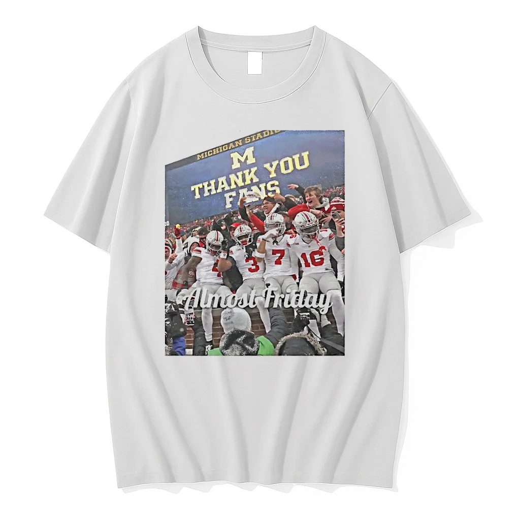 Ohio State Buckeyes Thank You Fans Almost Friday Shirts