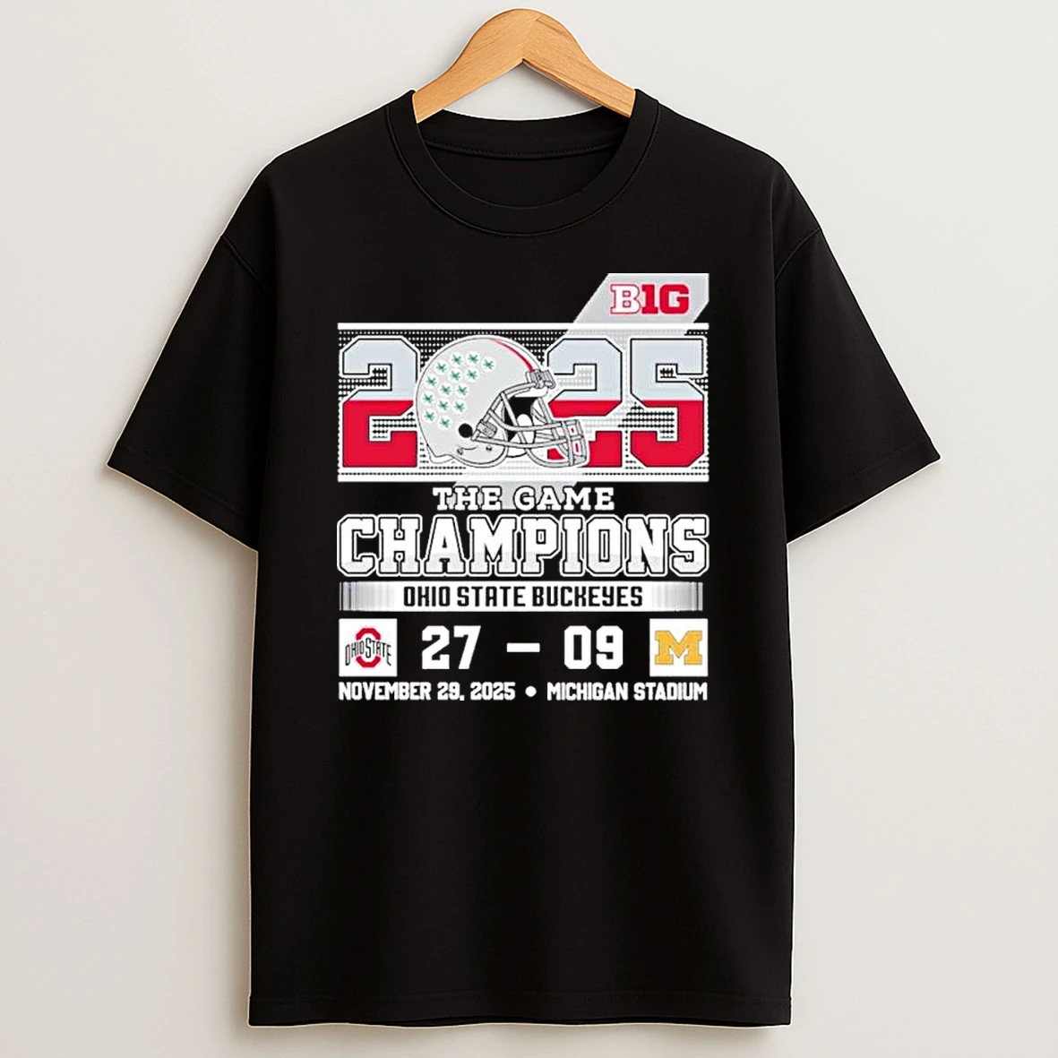 Ohio State Buckeyes The Game Champions 27 9 Michigan Score Shirts