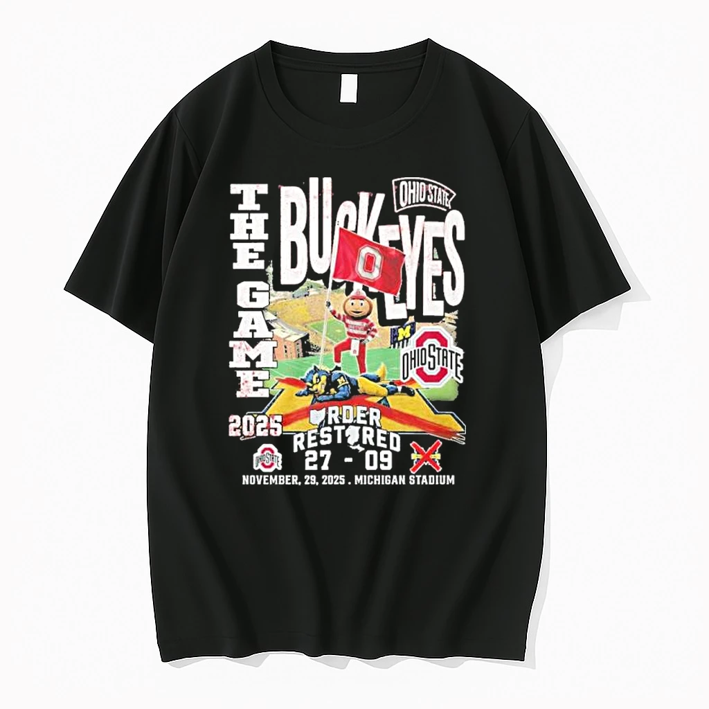 Ohio State Buckeyes The Game Winner Beat Michigan 2025 Order Restored Shirts