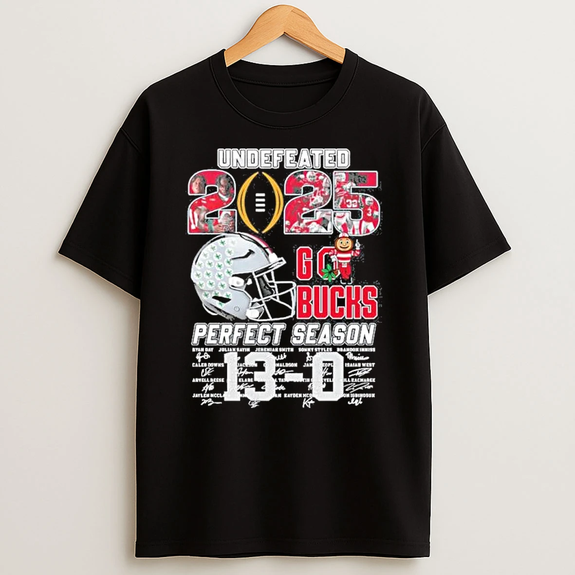Ohio State Buckeyes Undefeated 2025 Go Bucks Perfect Season 13 0 Shirts