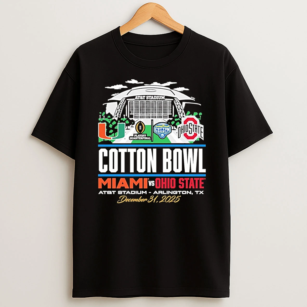 Ohio State Buckeyes Vs Miami Hurricanes 2025 Cotton Bowl Stadium Arlington Tx December 31 Shirts