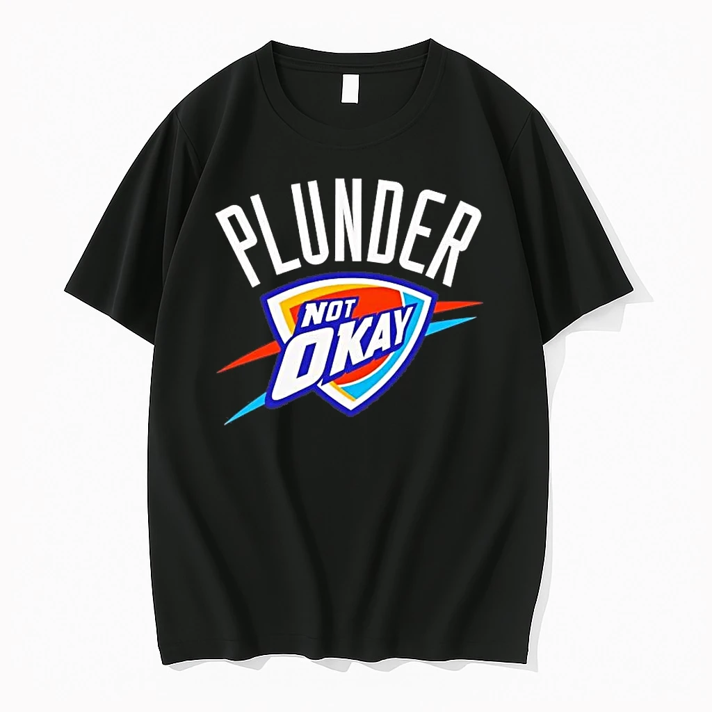 Oklahoma City Thunder Plunder Not Okay Shirts