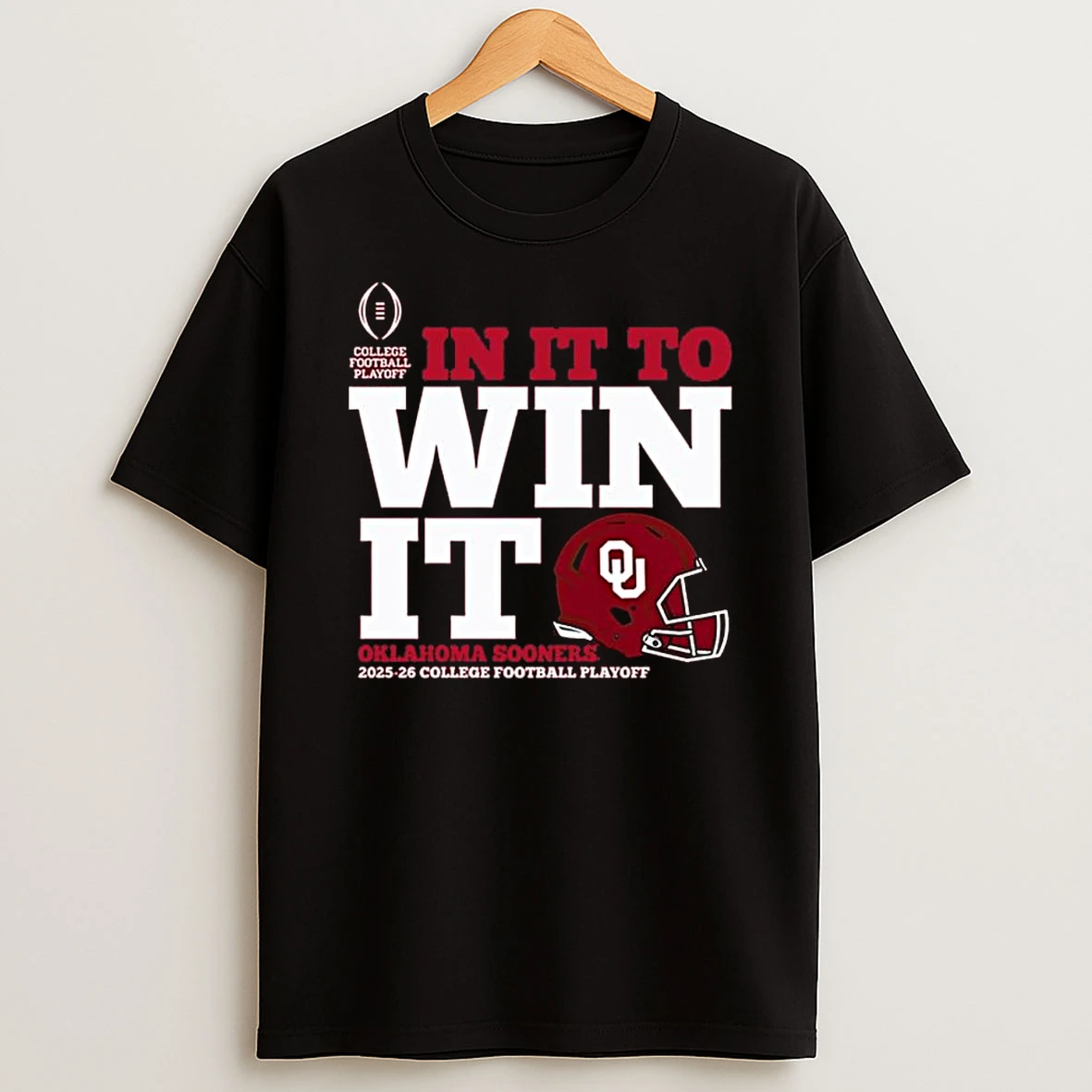 Oklahoma Sooners In It To Win It 2025 College Football Playoff Bound Shirts