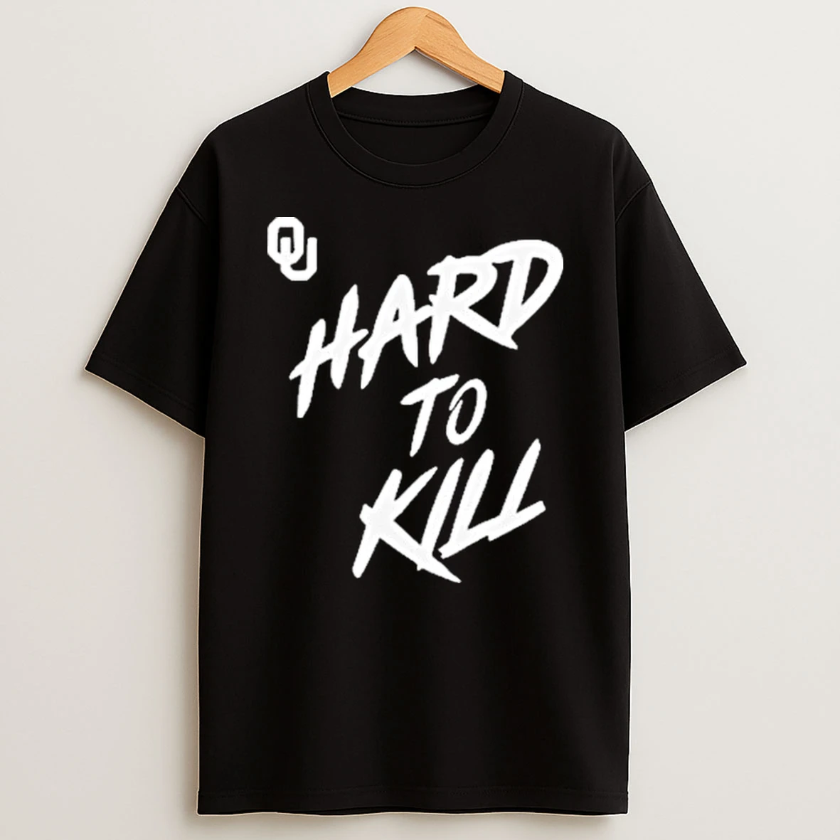 Oklahoma Sooners Taylor Wein Hard To Kill Shirts