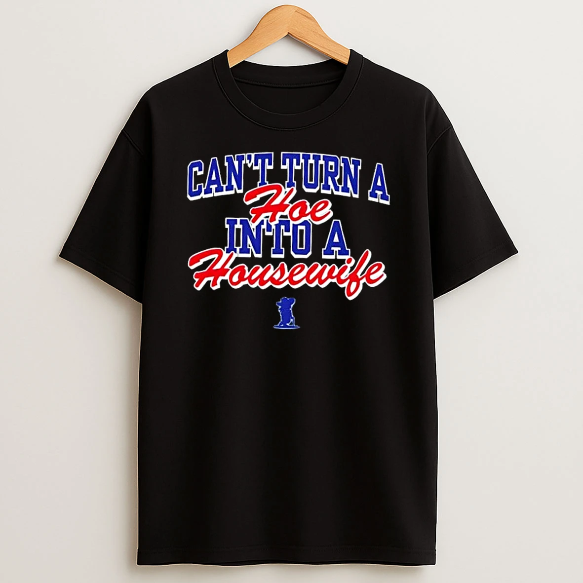 Ole Miss Coach Lane Kiffin Cant Turn A Hoe Into A Housewife Shirts