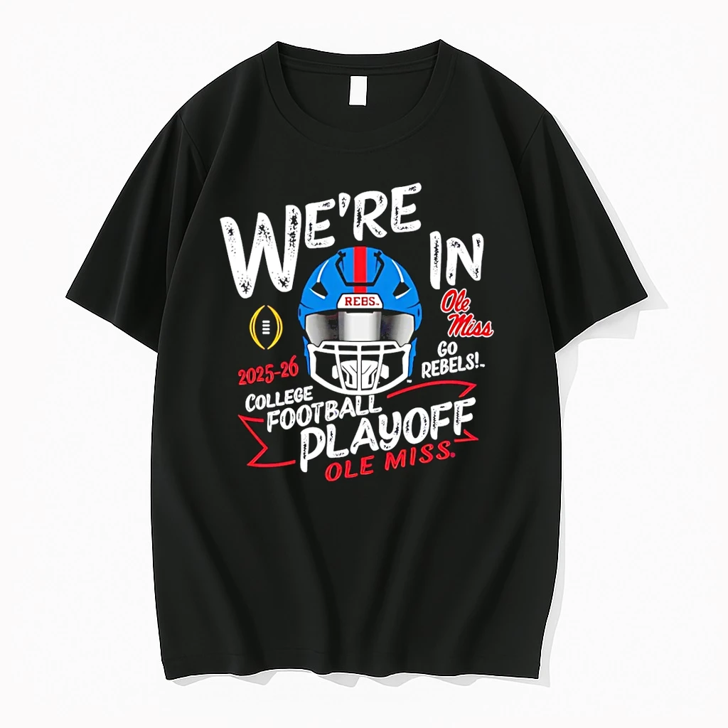 Ole Miss Rebels 2025 26 Cfp College Football Playoff Were In Helmet Shirts