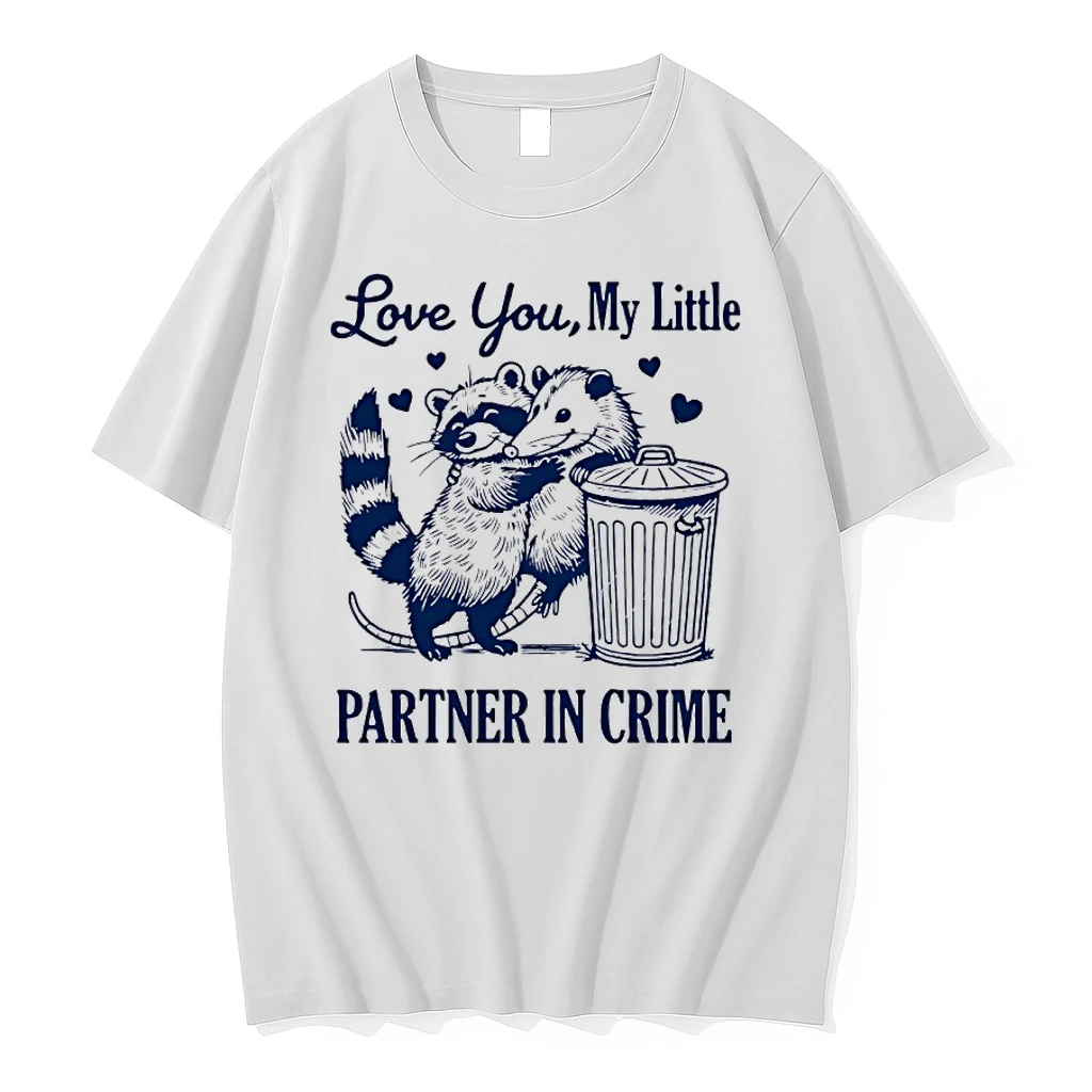 Opossum Love You My Little Partner In Crime Shirts