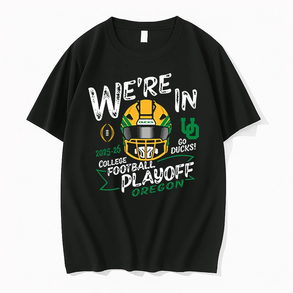 Oregon Ducks Were In College Football Playoff 2025 2026 Shirts