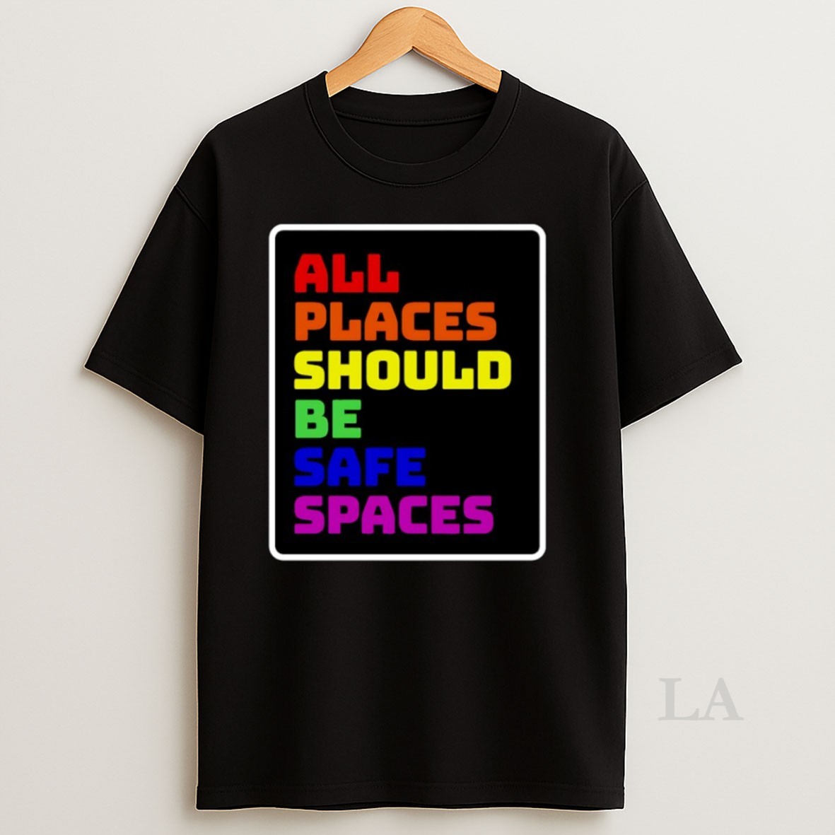 Original All Places Should Be Safe Spaces Shirt