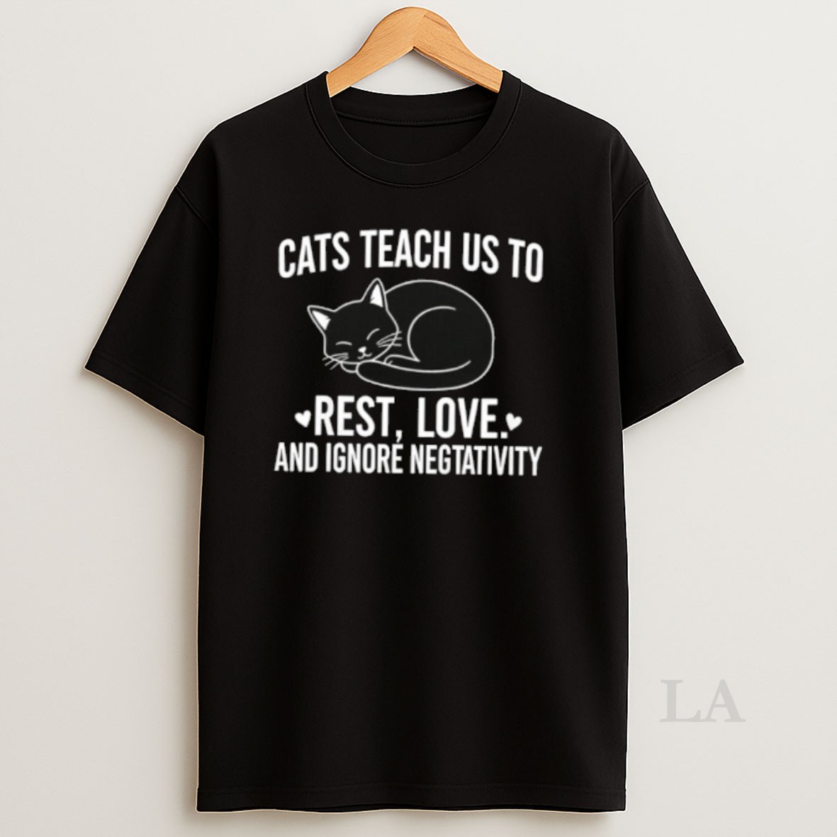Original Cats Teach Us To Rest Love And Ignore Negativity Shirt