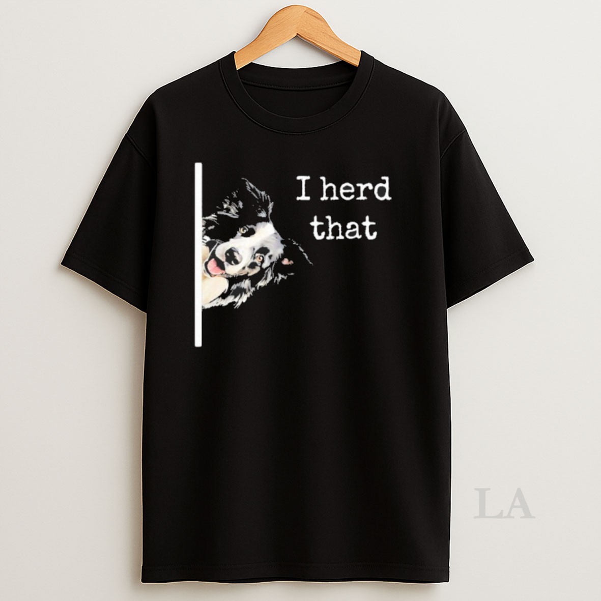 Original Collie Dog Lovers Herd That Shirt