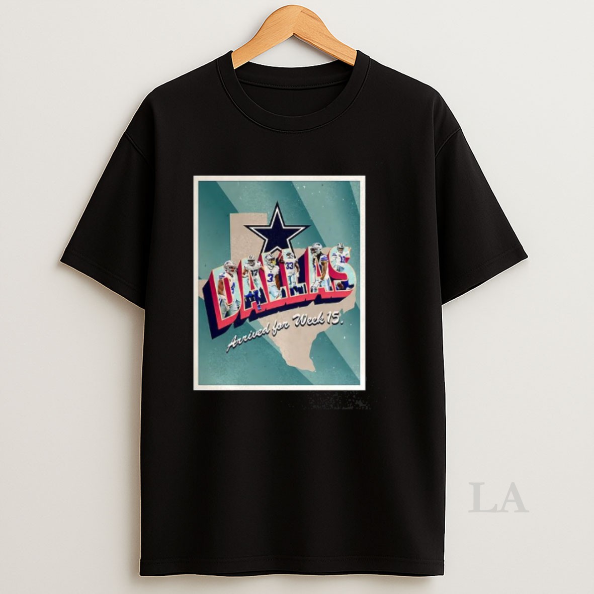 Original Dallas Arrived For Week 15 Shirt