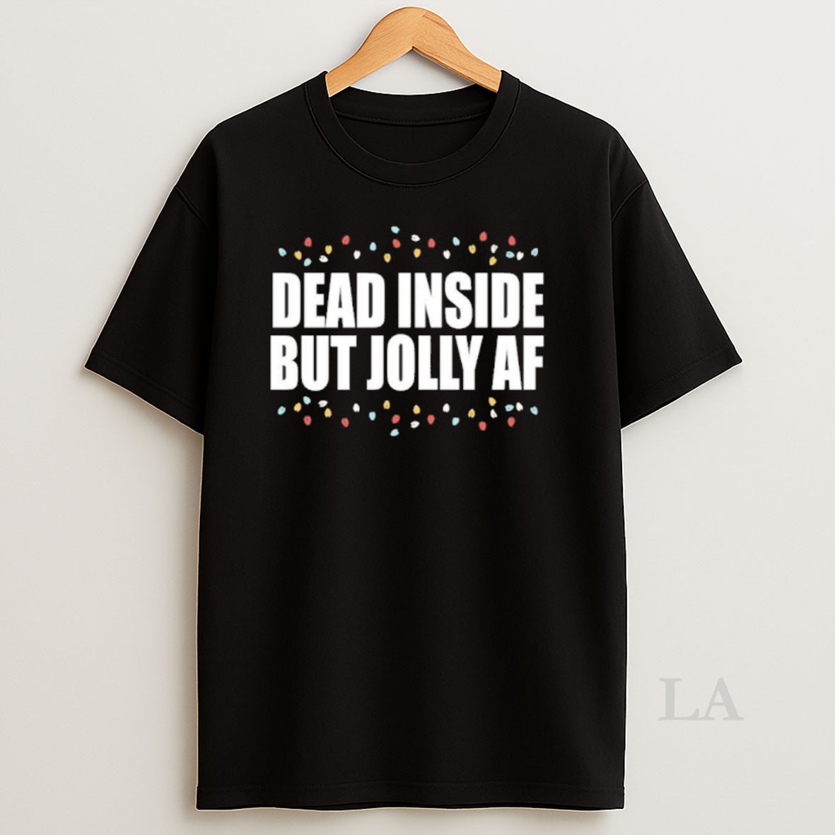 Original Dead Inside But Jolly Af Christmas Shirt