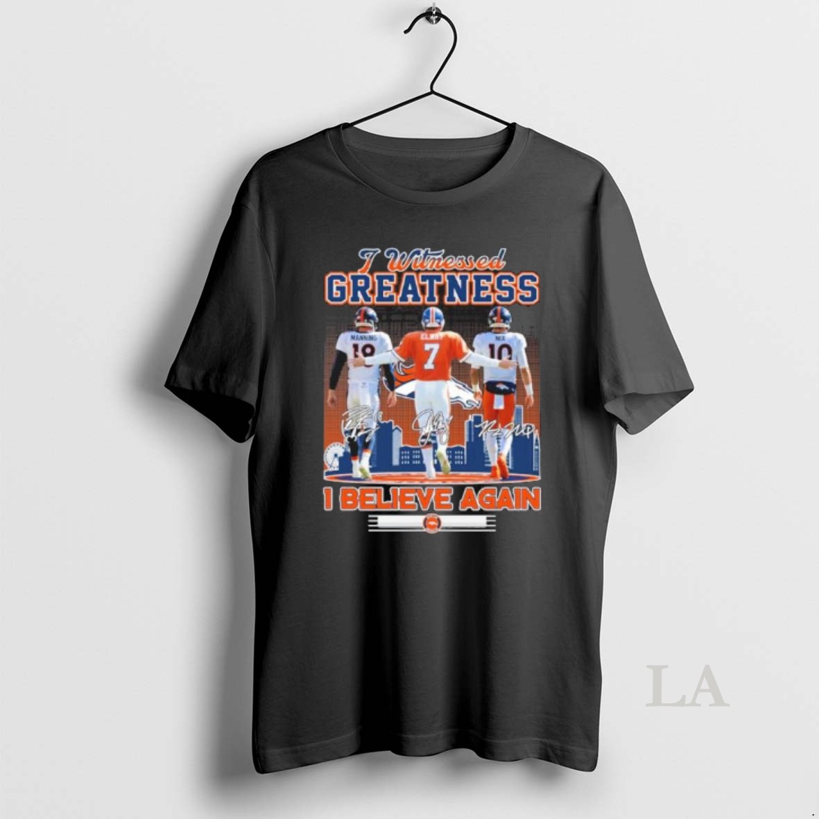 Original Denver Broncos I Witnessed Greatness I Believe Again 2025 Shirt