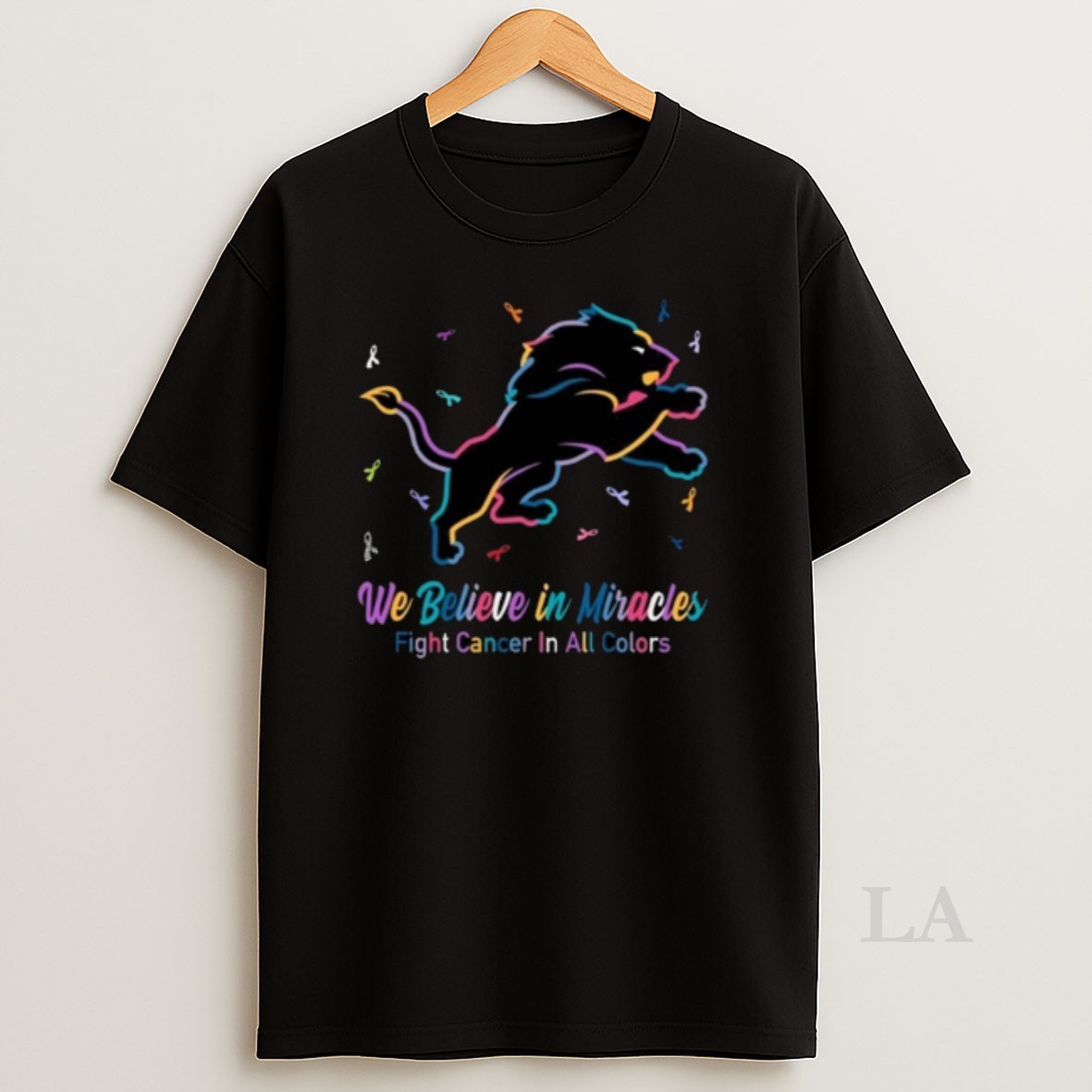 Original Detroit Lions We Believe In Miracles Fight Cancer In All Colors Shirt