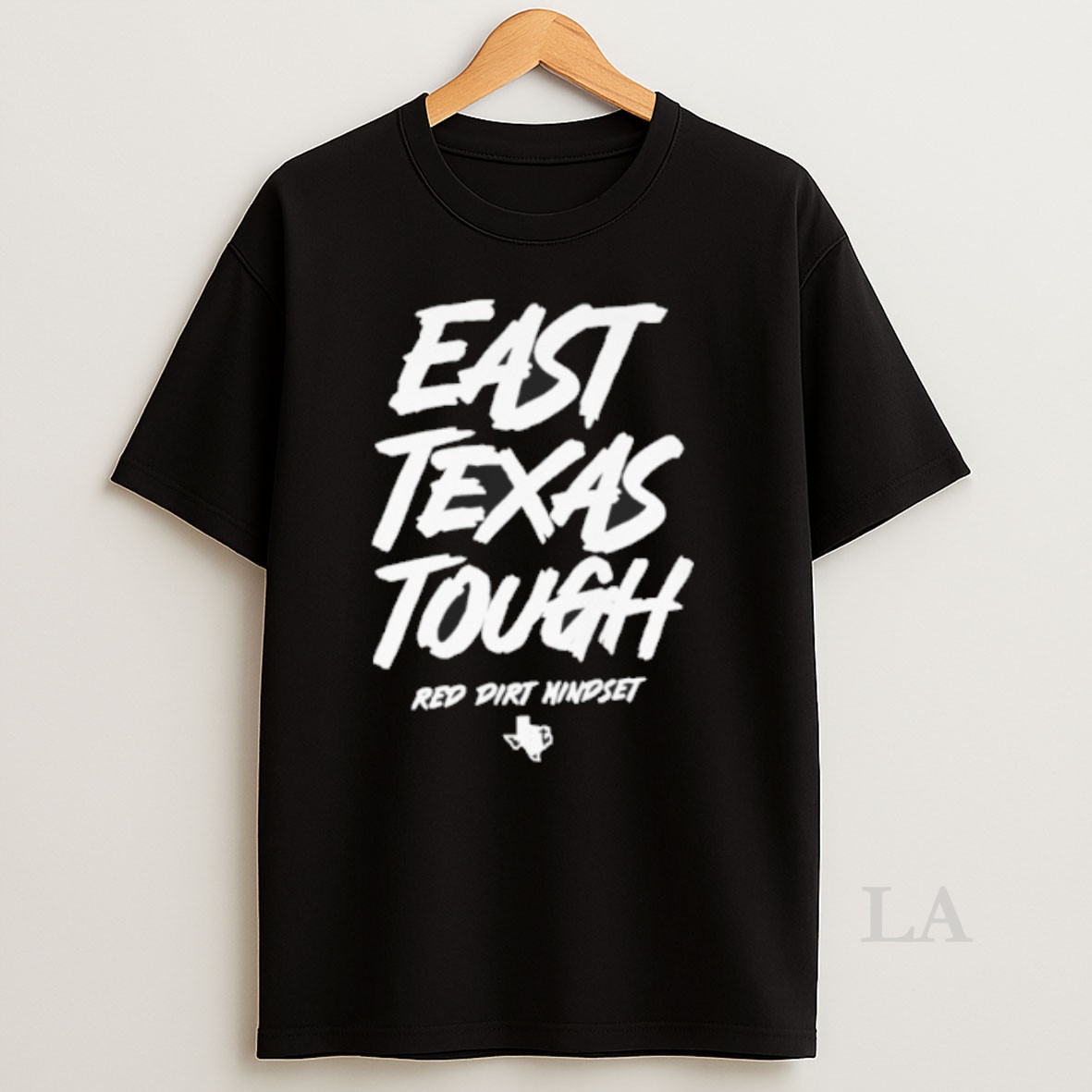 Original East Texas Tough Red Dirt Mindset Shirt