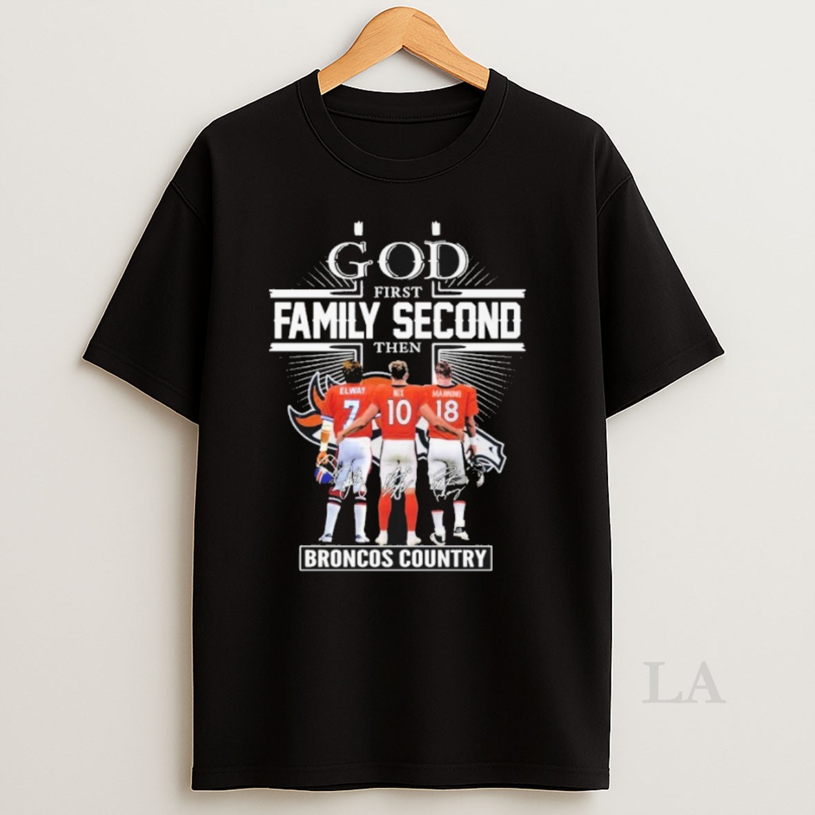 Original God First Family Second Then Denver Broncos Country Signatures Shirt