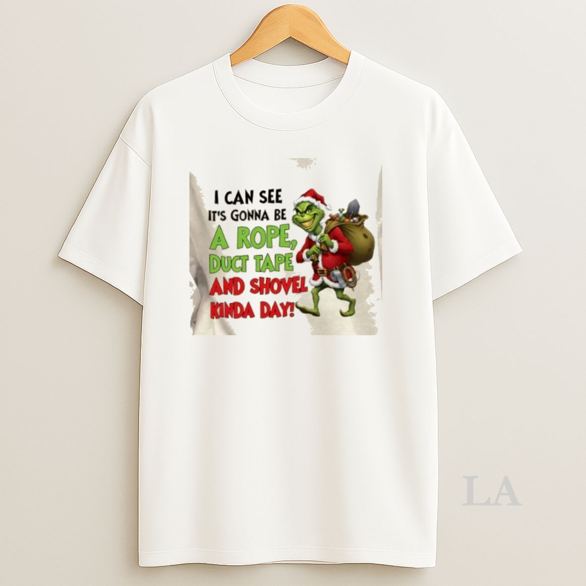 Original Grinch I Can See Its Gonna Be A Rope Duct Tape And Shovel Kinda Day Christmas Shirt